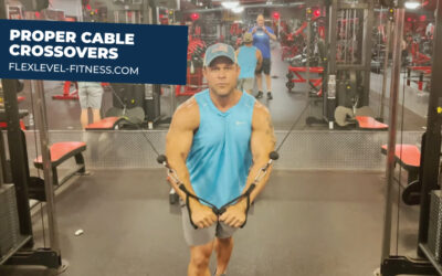 Proper Cable Crossovers Form Explained